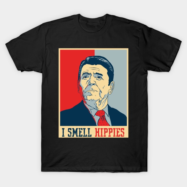 I smell Hippies- Ronald Reagan T-Shirt by JayD World